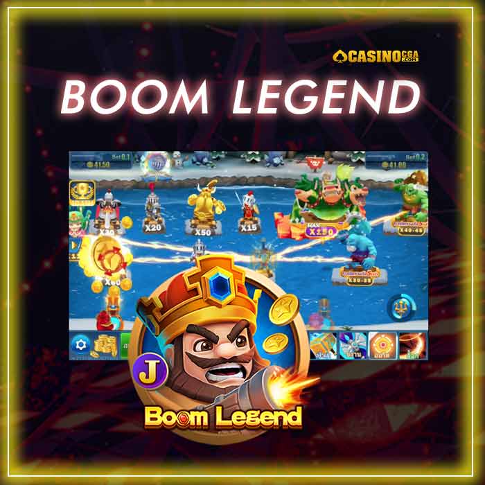 Boom Legend เกมยิงปลาเล่นง่าย รับโบนัสทันที เกมยอดนิยมขณะนี้